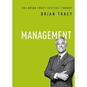 Management -- Brian Tracy